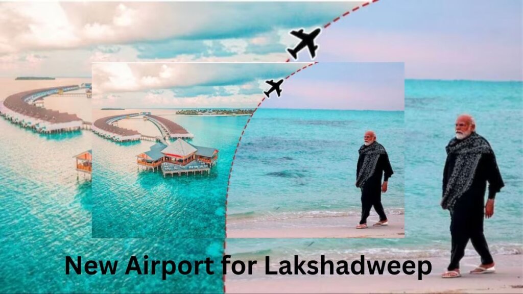 New Airport for Lakshadweep