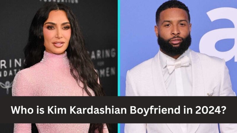 Who is Kim Kardashian Boyfriend in 2024?